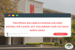Bách khoa Hà Nội dừng tổ chức kỳ thi đánh giá tư duy năm 2021